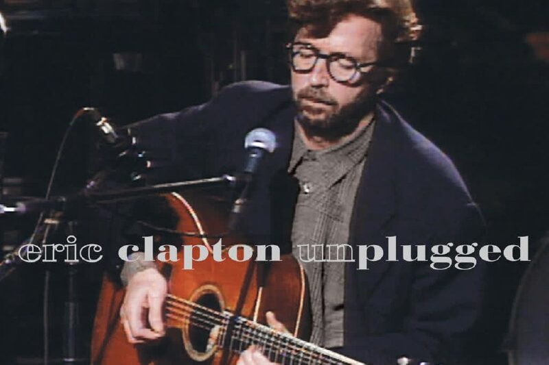 Eric Clapton – Unplugged (Live)