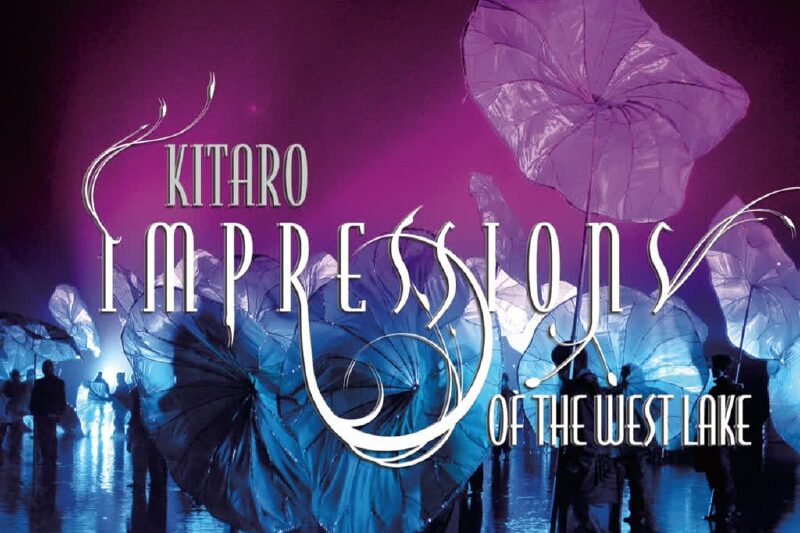 喜多郎 (Kitaro) – 印象西湖 (Impressions of the West Lake)