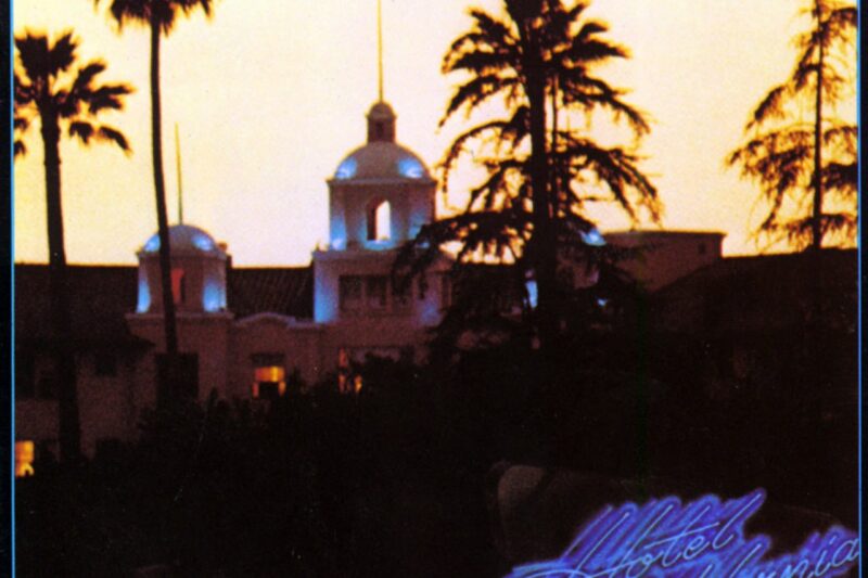 Eagles – Hotel California