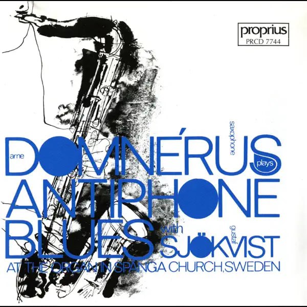 Arne Domnérus & Gustaf Sjokvist - Antiphone Blues