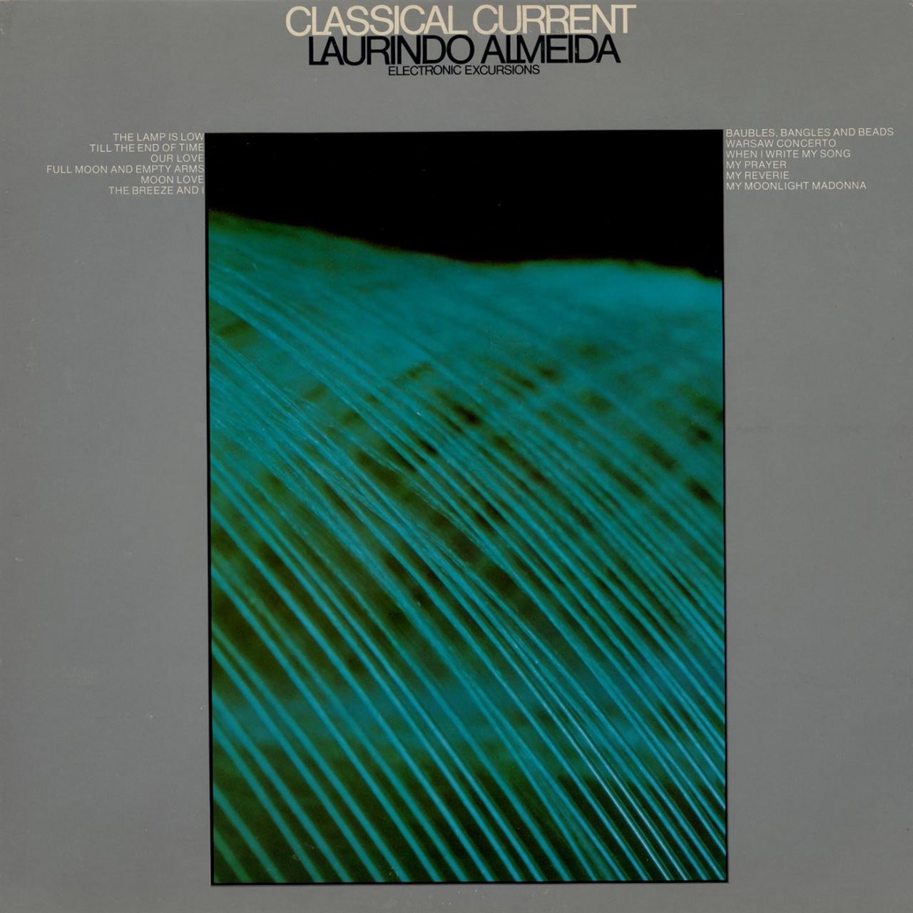 Laurindo Almeida - Classical Current
